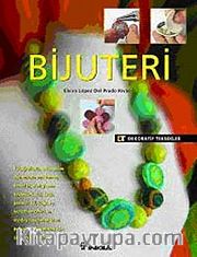 Bijuteri <br /> Dekoratif Teknikler