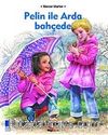 Pelin ile Arda Bahçede