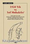 1920 Yılı ve Sol Muhalefet