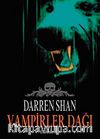Vampirler Dağı & Lanetin Evi