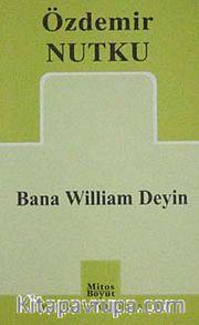 Bana William Deyin