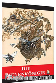 Die Bienenkönigen / Seviye 2 (Almanca Hikaye)