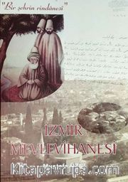İzmir Mevlevihanesi 