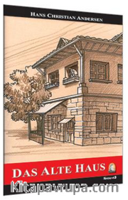 Das Alte Haus / Seviye 3 (Almanca Hikaye)