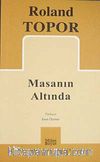 Masanın Altında