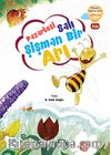 Pazartesi Salı Şişman Bir Arı