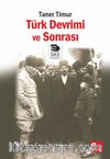 Türk Devrimi ve Sonrası