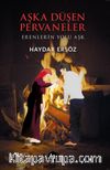 Aşka Düşen Pervaneler 