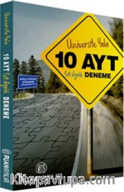 AYT Üniversite Yolu Eşit Ağırlık 10 Deneme