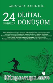 24 Soruda Dijital Dönüşüm