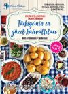 Türkiye’nin En Güzel Kahvaltıları