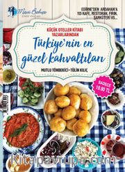 Türkiye’nin En Güzel Kahvaltıları