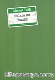 Sulara mı Yazıldı?
