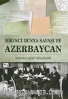 Birinci Dünya Savaşı ve Azerbaycan