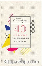 40 Soruda Postmodern Edebiyat