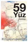 59 Yüz & Portreler