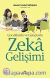 Çocuklarda ve Gençlerde Zeka Gelişimi