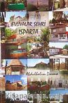 Evliyalar Şehri Isparta