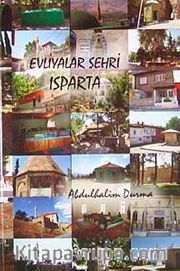 Evliyalar Şehri Isparta
