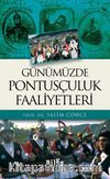 Günümüzde Pontusçuluk ve Faaliyetleri
