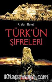 Türk'ün Şifreleri (Cep Boy)