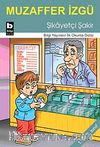 Şikayetçi Şakir / İlk Okuma Dizisi