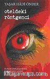 Oteldeki Röntgenci