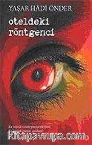 Oteldeki Röntgenci