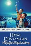 Hayal Dünyamdan Çocuklara