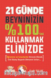 21 Günde Beyninizin %100'ünü Kullanmak Elinizde