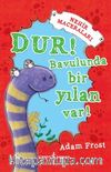 Dur! Bavulunda Bir Yılan Var! / Nehir Maceraları