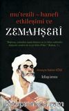 Mu'tezile - Hanefi Etkileşimi ve Zemahşeri