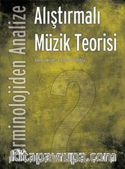 Terminolojiden Analize  Alıştırmalı Müzik Teorisi 2