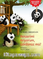 Benzerimi Arıyorum, Gördünüz Mü?