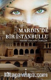 Mardin'de Bir İstanbullu