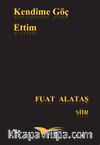 Kendime Göç Ettim