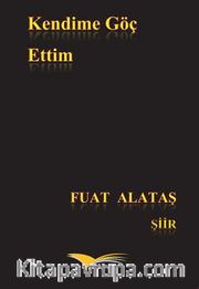 Kendime Göç Ettim