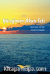 Yüreğimin Akan Seli