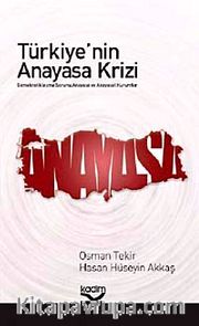 Türkiye'nin Anayasa Krizi
