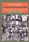 Türk Öykücülüğünde Deneysellik & Farklı Metinler ve Öyküler