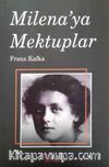 Milena'ya Mektuplar