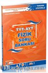 1. ve 2. Oturum TYT AYT Fizik Tamamı Çözümlü Soru Bankası