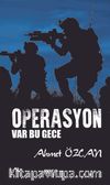 Operasyon Var Bu Gece 