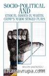 Socio - Political And Ethical Issues In Martin Crimp’s Major Staged Plays 