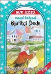 Kibritçi Dede / Masal Bahçesi
