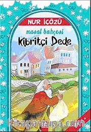 Kibritçi Dede / Masal Bahçesi