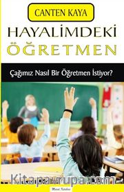Hayalimdeki Öğretmen