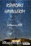 Rüyadaki Hayallerim