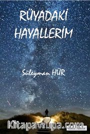 Rüyadaki Hayallerim