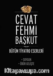 Soygun - Öbür Gelişte / Bütün Tiyatro Eserleri